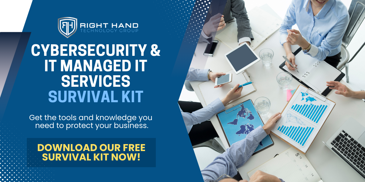 Right Hand - Cybersecurity & IT Managed IT Services Survival Kit